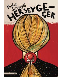 Her Şey Geçer