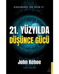 21. Yüzyılda Düşünce Gücü