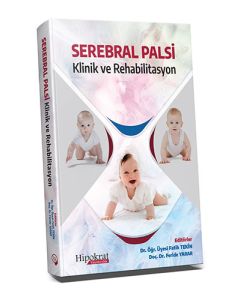 Serebral Palsi Klinik ve Rehabilitasyon