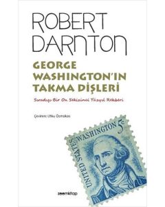 George Washington'ın Takma Dişleri