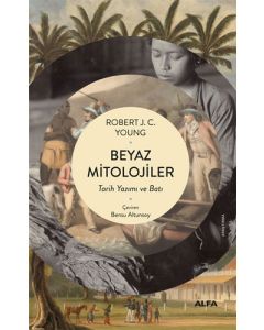 Beyaz Mitolojiler 