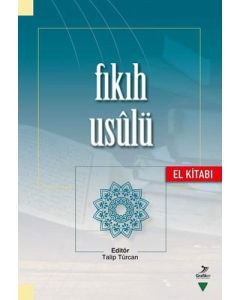 Fıkıh Usulü El Kitabı