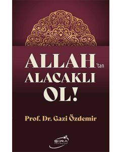 Allah'tan Alacaklı Ol