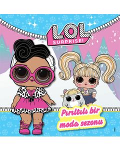 Lol Surprise Pırıltılı Bir Moda Sezonu