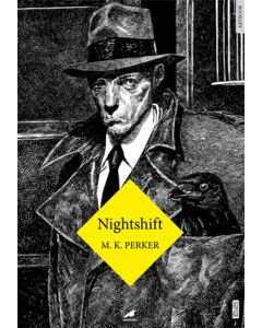 Nightshift (Ciltli)