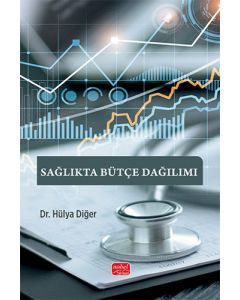 Sağlıkta Bütçe Dağılımı