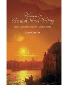 Women In British Travel Writing