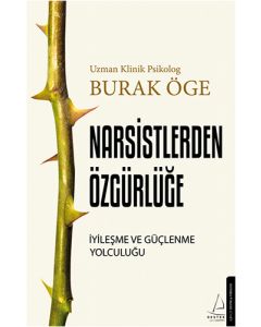 Narsistlerden Özgürlüğe