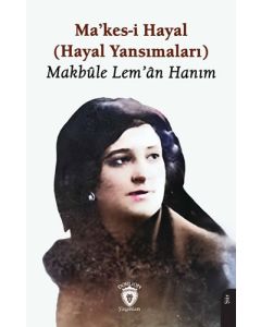 Ma'kes-i Hayal (Hayal Yansımaları)
