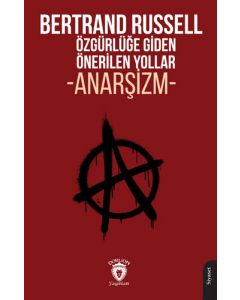 Özgürlüğe Giden Önerilen Yollar (Anarşizm)