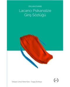 Lacancı Psikanalize Giriş Sözlüğü