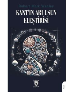 Kant’ın Arı Usun Eleştirisi 