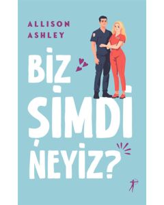 Biz Şimdi Neyiz?