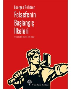 Felsefenin Başlangıç İlkeleri