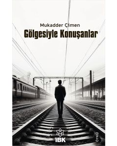 Gölgesiyle Konuşanlar