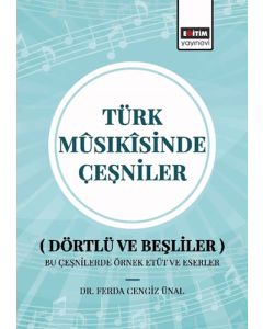 Türk Mûsıkîsinde Çeşniler