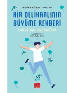 Bir Delikanlının Büyüme Rehberi