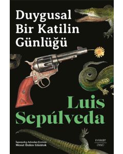 Duygusal Bir Katilin Günlüğü