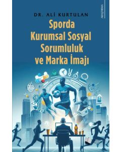 Sporda Kurumsal Sosyal Sorumluluk ve Marka İmajı