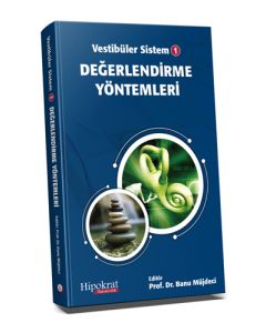 Vestibüler Sistem 1 - Değerlendirme Yöntemleri