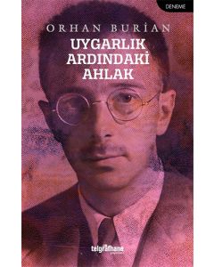 Uygarlık Ardındaki Ahlak
