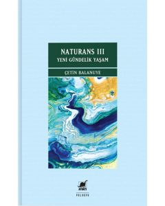 Naturans 3 - Yeni Gündelik Yaşam