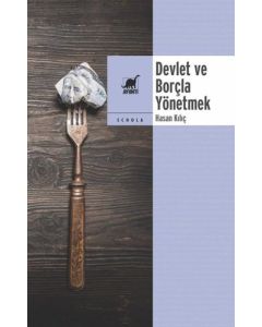 Devlet ve Borçla Yönetmek