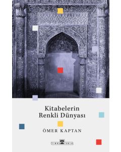 Kitabelerin Renkli Dünyası