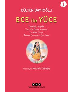 Ece ile Yüce 1
