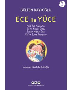 Ece ile Yüce 3