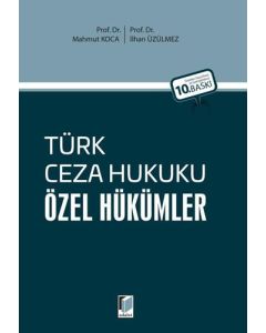 Türk Ceza Hukuku Özel Hükümler (Ciltli)