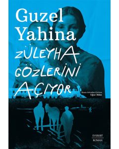 Züleyha Gözlerini  Açıyor