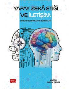 Yapay Zekâ Etiği Ve İletişim
