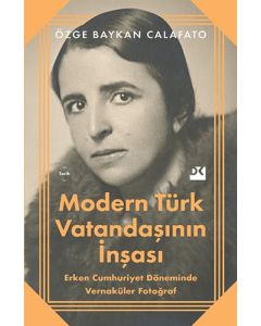 Modern Türk Vatandaşının İnşası