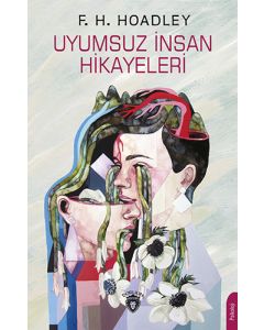 Uyumsuz İnsan Hikayeleri