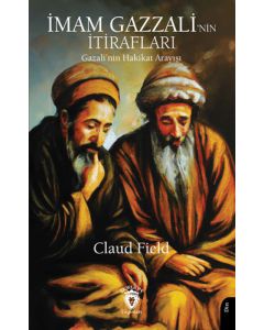 İmam Gazzali’nin İtirafları 