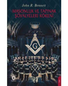 Masonluk ve Tapınak Şövalyeleri Kökeni 