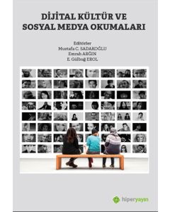 Dijital Kültür ve Sosyal Medya Okumaları