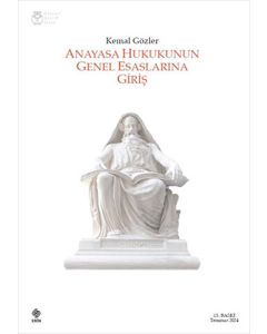 Anayasa Hukukunun Genel Esaslarına Giriş