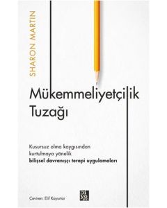 Mükemmeliyetçilik Tuzağı