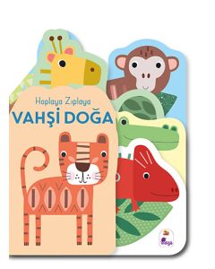 Hoplaya Zıplaya Vahşi Doğa (Ciltli)