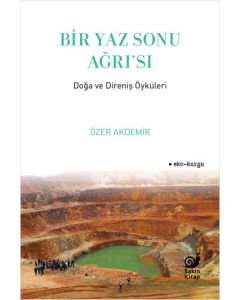 Bir Yaz Sonu Ağrı’sı 