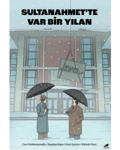 Sultanahmet'te Var Bir Yılan
