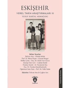 Eskişehir Yerel Tarih Araştırmaları 3