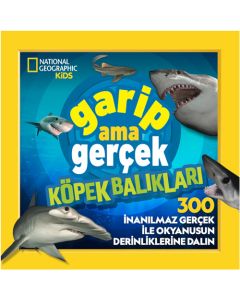 Garip Ama Gerçek Köpek Balıkları
