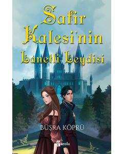 Safir Kalesi’nin Lanetli Leydisi
