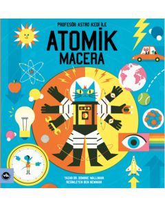 Profesör Astro Kedi ile Atomik Macera