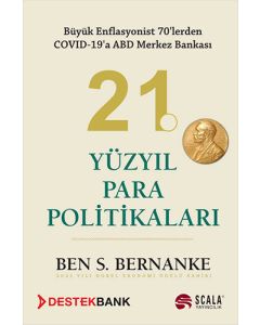 21. Yüzyıl Para Politikaları