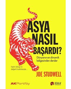 Asya Nasıl Başardı?