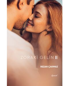 Zoraki Gelin 2